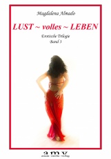 Lust ~ volles ~ LEBEN