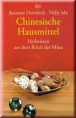 Chinesische Hausmittel: Heilwissen aus dem Reich der Mitte