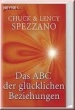 Das ABC der glücklichen Beziehungen [Taschenbuch]