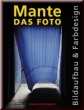 Mante - Das Foto