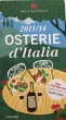 Osterie d'Italia 2017/18: Über 1.700 Adressen, ausgewählt und empfohlen von SLOW FOOD (Hallwag Gastr