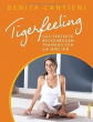 Tigerfeeling - das perfekte Beckenbodentraining
